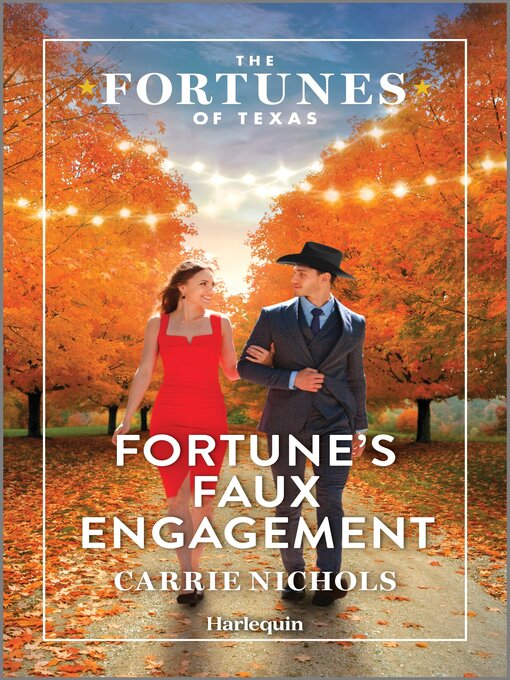 Title details for Fortune's Faux Engagement by Carrie Nichols - Available